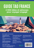 4ème de couverture du Guide Tao France - 2 000 idées et adresses pour voyager engagé