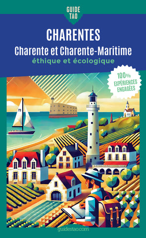 Couverture du Guide Tao Charentes, guide de voyage écoresponsable pour découvrir la Charente et la Charente-Maritime autrement