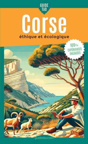 Couverture du Guide Tao Corse, guide de voyage écoresponsable pour découvrir la Corse autrement